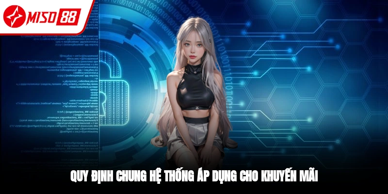 Điều khoản và điều kiện áp dụng cho khuyến mãi của nhà cái